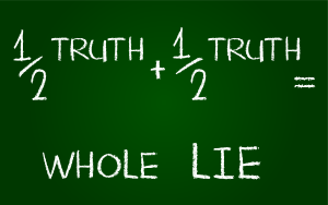 Half-Truth-Whole-Lie-300px.png